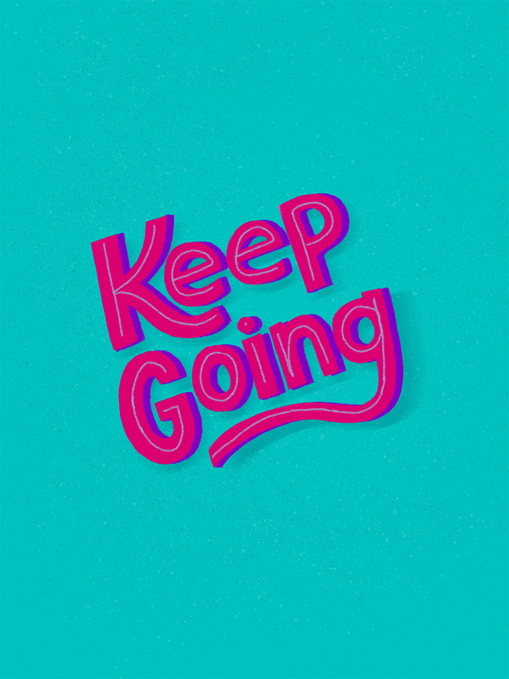 Keep Going